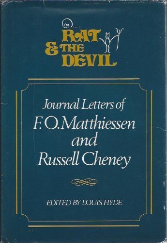 Rat & The Devil: Journal Letters of F.O. Matthiessen and Russell Cheney